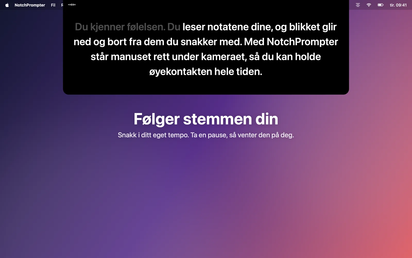 Prompteren under notchen, som følger et manus som leses høyt.