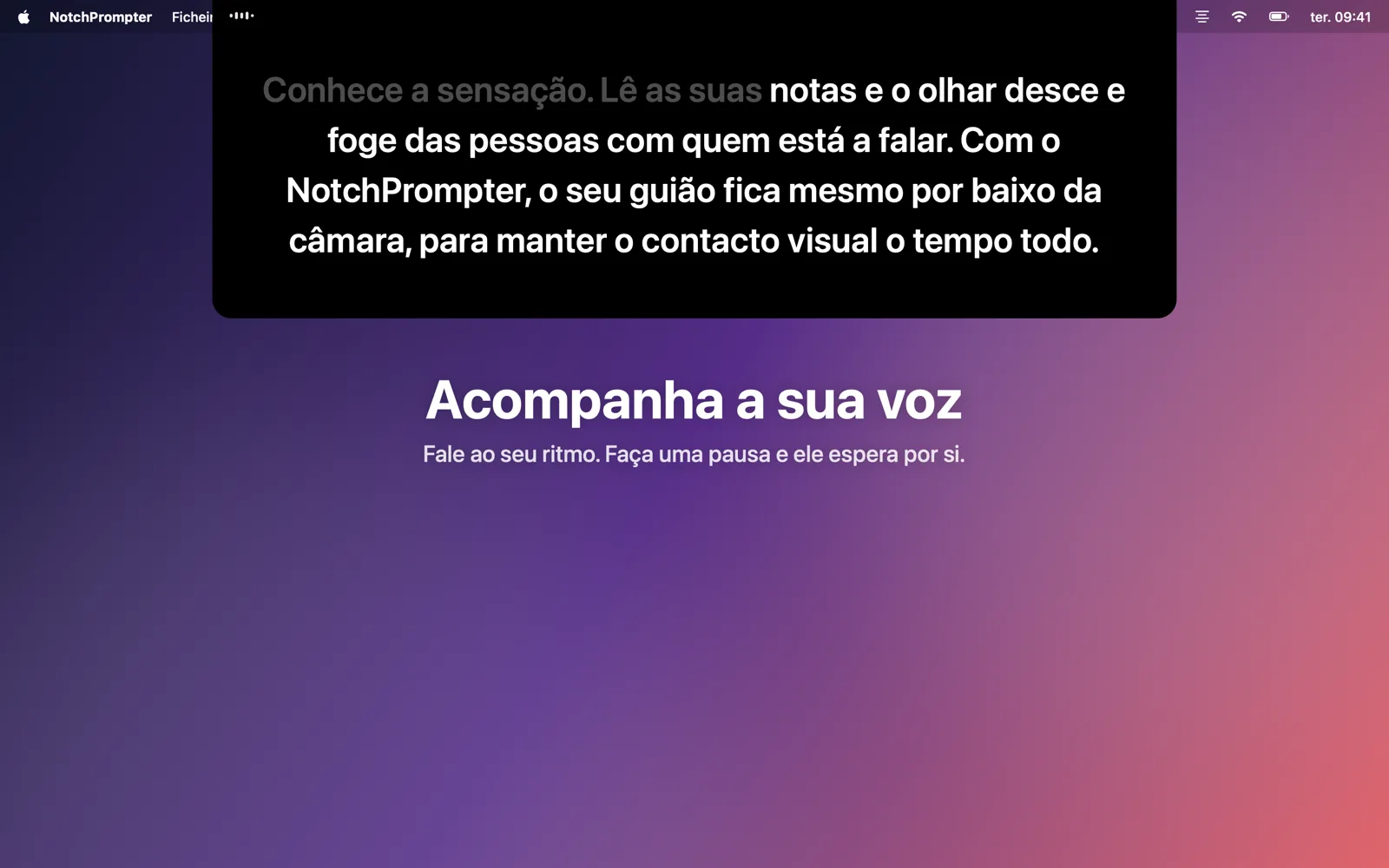 O teleponto por baixo do notch, a acompanhar um guião lido em voz alta.